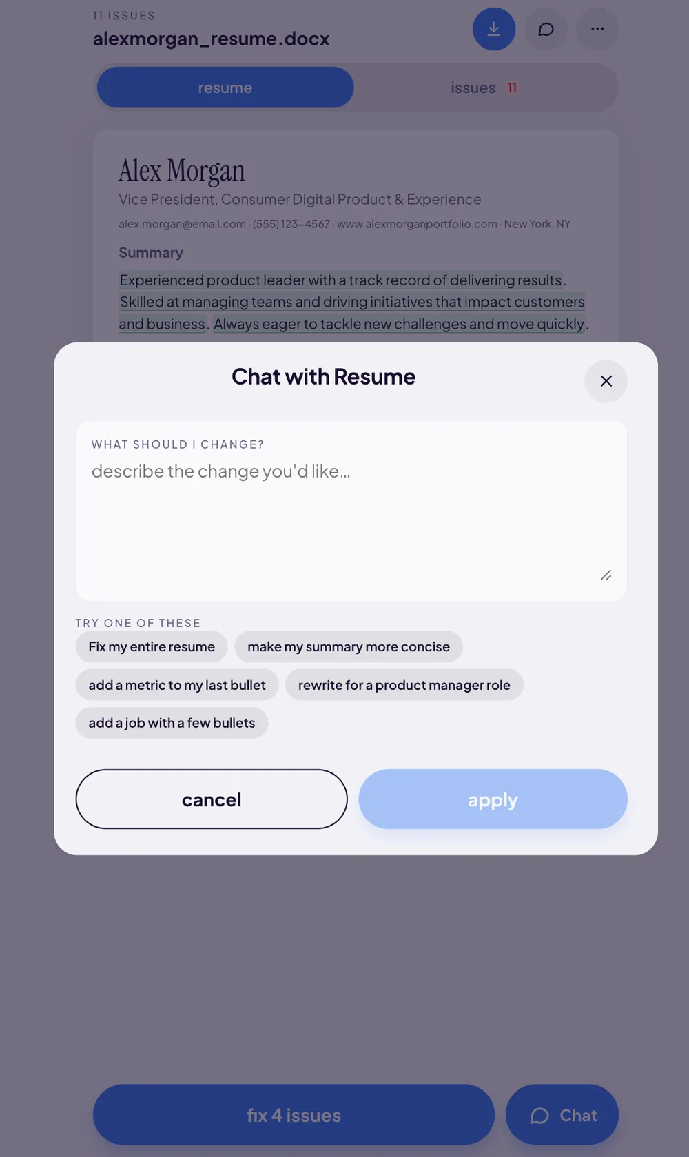 The Chat with Resume sheet in the Resume Aura AI resume editor: a prompt box labelled WHAT SHOULD I CHANGE with the placeholder describe the change you'd like, five suggestion chips including Fix my entire resume and rewrite for a product manager role, and cancel and apply buttons, over the Alex Morgan resume showing 11 flagged issues.